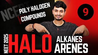 POLYHALOGEN COMPOUNDS  HALOALKANES AND HALOARENES L9  NCERT BASED  NEET 2025 [upl. by Ecyla106]