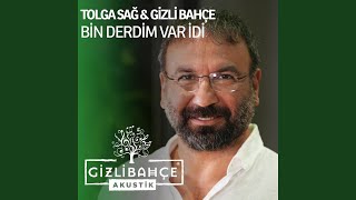 Bin Derdim Var İdi Akustik [upl. by Laehctim]