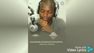 KUTCHENA ishumael katawala official audio Malawi nasheeds [upl. by Teraj]