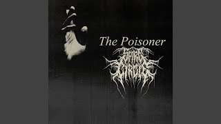 The Poisoner [upl. by Amehsat]