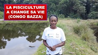 La pisciculture a changé sa vie Congo Bazzaville [upl. by Grassi400]