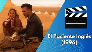 El Paciente Inglés 1996 Un Clásico del Cine Romántico y Épico [upl. by Evod]