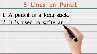 5 Lines on Pencil  Eassy on pencil pencil 5 Lines in English [upl. by Ovatsug]