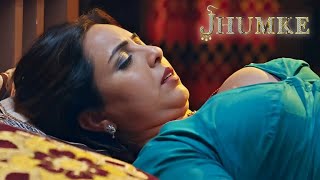 JHUMKE Heartbreak and Despair Episode 2  Atrangii Web Series  Khushboo Kamal [upl. by Giffard]