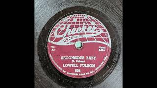 Lowell Fulson  Reconsider Baby [upl. by Lishe]