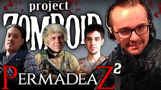 š”´ PERMADEAZ 2 š§ PROJECT ZOMBOID ft RUBIUS MAXIMUS y ALEXBY 1  Xokas [upl. by Aicitan]