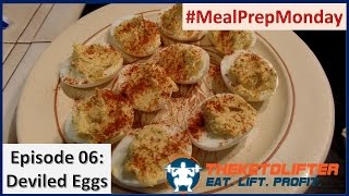 Meal Prep Monday  Episode 06 Deviled Eggs Keto LowCarb [upl. by Aicirtal403]