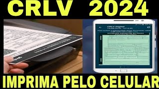 COMO IMPRIMIR CRLV 2024 PELO CELULAR [upl. by Fesuy]