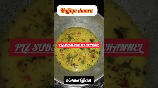 Majjiga chaaru😍foodtelugutrending viralvideosytstudieoshortvideos subscribe Eshikamomsgirl [upl. by Keel]