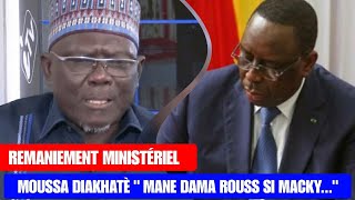 Remaniement Ministériel  Moustapha Diakhatè quot Dama Rouss si Mackyquot [upl. by Gleda]