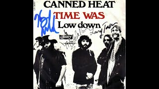 CANNED HEAT  TIME WAS [upl. by Ahsi]