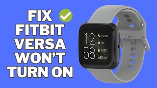 FIXED Fitbit Versa Wont Turn On  Fix Fitbit Versa Black Screen  2024 Solutions [upl. by Fran]