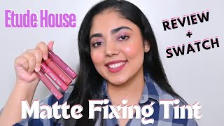 ETUDE HOUSE Matte FIXING Tint  Lip amp Hand Swatch  Review  New Shades  Korean Lip Tints [upl. by Osei]