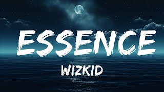 WizKid  Essence Lyrics ft Justin Bieber Tems  lyrics Zee Music [upl. by Eirameinna940]