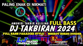 DJ RAMADHAN TAKBIRAN 2024 BATTLE x PARADISE STYLE x NGUK DERR MBEROT BY LJ AUDIO PRODUCTION [upl. by Semele]