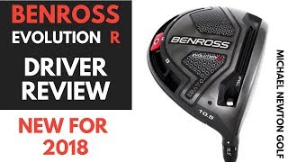 Benross Evolution R Driver Review  New For 2018 [upl. by Endres]