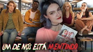 LIVRO X SÉRIE UM DE NÓS ESTÁ MENTINDO review sem e com spoilers  One Of Us Is Lying 🥜 [upl. by Asiluy]