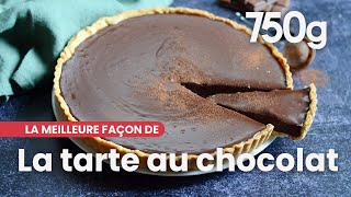 La meilleure façon de Réussir sa tarte au chocolat  750g [upl. by Milak]