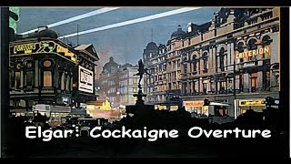 Elgar Cockaigne Overture In London Town [upl. by Athena]