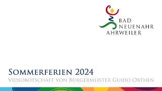 Videobotschaft des Bürgermeisters  18072024  Sommerferien 2024 [upl. by Aicinat]