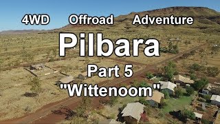 4wd Offroad Adventure Pilbara  Part 59  Wittenoom [upl. by Mills]