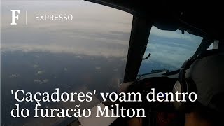 Caçadores de furacão voam dentro do Milton que deve atingir a Flórida [upl. by Brathwaite129]