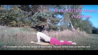 10 min Guten Morgen Yogalates Energy boost zwischendurch [upl. by Ahseia]