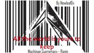 Machinae Supremacy  Ronin Lyrics [upl. by Ettevahs]