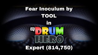 Fear Inoculum by TOOL in VRChat Drum Hero Expert 814750 [upl. by Kelcie]