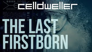 Celldweller  The Last Firstborn [upl. by Tega400]