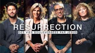 Résurrection  Les témoignages bouleversants d’une rencontre avec Jésus [upl. by Diehl]