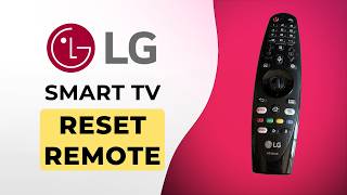 How to Reset LG Smart TV Remote  Full Guide [upl. by Ricarda]