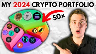 The ULTIMATE Crypto Portfolio For 2024 Full Breakdown [upl. by Octavian]