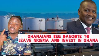 Ghanaians are Now Begging Nigerian Billionaire Dangote to leave Nigeria and invest in Ghana [upl. by Pirnot]