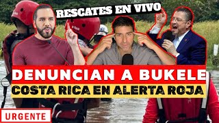 Tras ALERTA ROJA en Costa Rica Bukele y rescatistas son noticia por esto [upl. by Denbrook]