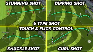 6 Type of Skill Shots Tutorial Touch amp Flick Control eFootball 2023 Mobile Advance Control [upl. by Uon]