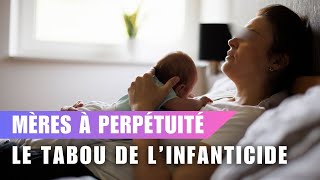 Mères condamnées à Vie  Briser le Silence sur l’Infanticide [upl. by Aluk]