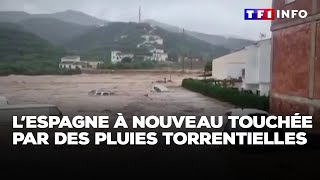 LEspagne à nouveau touchée par des pluies torrentielles｜TF1 INFO [upl. by Nary]