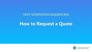 GENEWIZ NGS Tutorial How to Request a Quote [upl. by Hara]