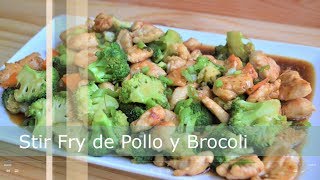 Pollo y Brócoli Chicken and Broccoli Stir Fry  Aldo Hernández [upl. by Terpstra]