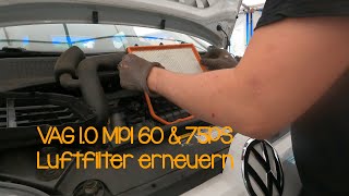 VAG 10 MPI 60 amp 75PS Luftfilter erneuern [upl. by Dion]