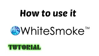 How to use WhiteSmoke english writing tool  video by wwwtechyvcom [upl. by Enirrok]