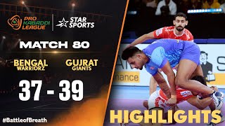 GumanSinghs GujaratGiants edge out to win against BengalWarriroz  ProKabaddiOnStar Highlights [upl. by Essirahs912]