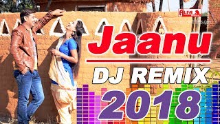 DJ Remix Jaanu  Rajasthani Song 2018  Full Audio Song  Alfa Music amp Films [upl. by Beckerman]