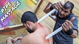 How to Massage with Pipe  Learn from Asim Barber  Special SWAG  ASMR [upl. by Happ]