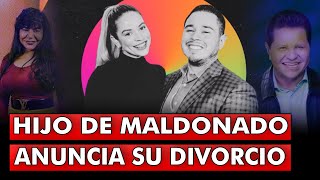 Ahora Anuncia Su Divorcio el Hijo de Guillermo Maldonado Una Reflexión [upl. by Westley]