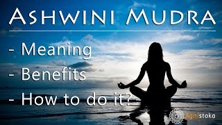 How to do Ashwini Mudra Horse Gesture in Yoga Benefits and contraindications [upl. by Vowel224]