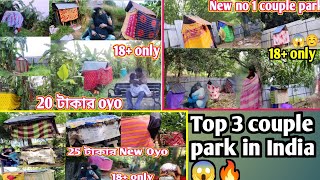 ভারতের সবচেয়ে Popular 3টি Oyo park 😱 Kolkata best couple friendly park  best couple park [upl. by Annavoig]