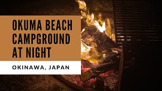 OKUMA BEACH CAMPGROUNDOKINAWA JAPAN [upl. by Nugent]