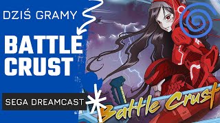 Battle Crust  SEGA Dreamcast  Gameplay PL [upl. by Denison167]